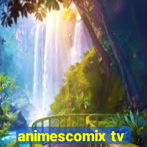 animescomix tv